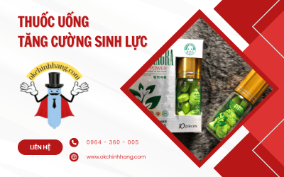Nơi bỏ sỉ thuốc uống tăng cường sinh lực chính hãng tại Long An